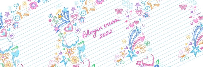 Blogin vuosi 2022